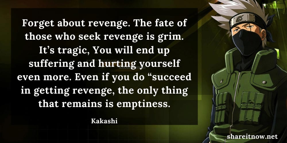 kakashi quotes